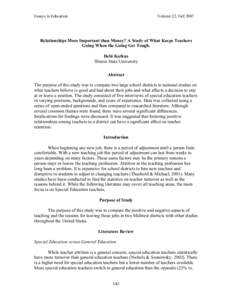 Essays in Education  Volume 22, Fall 2007 Relationships More Important than Money? A Study of What Keeps Teachers Going When the Going Get Tough.