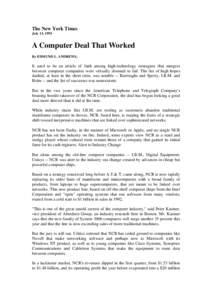 The New York Times July 13, 1993 A Computer Deal That Worked By EDMUND L. ANDREWS,