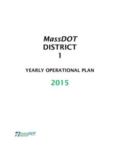 MassDOT DISTRICT 1 YEARLY OPERATIONAL PLAN  2015