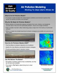 Utah Division of Air Quality Air Pollution Modeling -Working To Clean Utah’s Winter Air