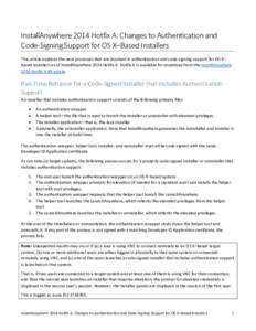 InstallAnywhere 2014 Hotfix A: Changes to Authentication and Code-Signing Support for OS X–Based Installers