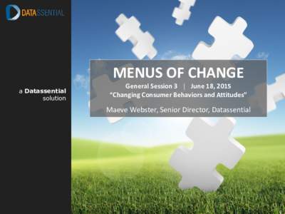 Datassential | Menus of Change – Shifting Protein Focus  Contact Maeve at Datassential: MENUS OF CHANGE a Datassential