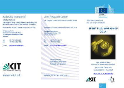 Karlsruhe Institute of Technology Joint Research Centre The European Commission’s in-house scientific service