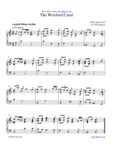 Sheet Music from www.mfiles.co.uk  The Wexford Carol a gentle lilting rhythm  j