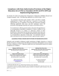 Compliance with State Authorization Provisions of the Higher Education Act of 1965 as Amended, 20 USC §§[removed]and Implementing Regulations On October 29, 2010, the United State Department of Education (USDOE) relea