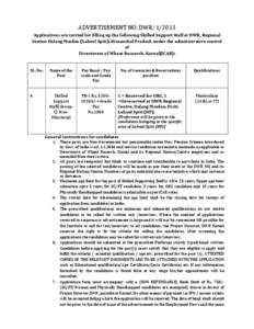 ADVERTISEMENT NO. DWR[removed]Applications are invited for filling up the following Skilled Support Staff at DWR, Regional Station Dalang Maidan (Lahaul Spiti), Himanchal Pradesh under the administrative control of Direct