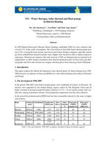 511 - Water Storages, Solar thermal and Heat pumps in District Heating Per Alex Sørensen,1* , Leo Holm 2 and Niels Aage Jensen 2