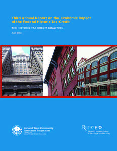 Third Annual Report on the Economic Impact of the Federal Historic Tax Credit THE HISTORIC TAX CREDIT COALITION JULY 2012  RESEARCH AUTHORED BY