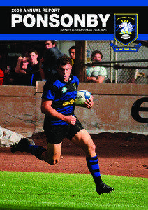 2009 ANNUAL REPORT  Ponsonby District Rugby Football Club (Inc.)