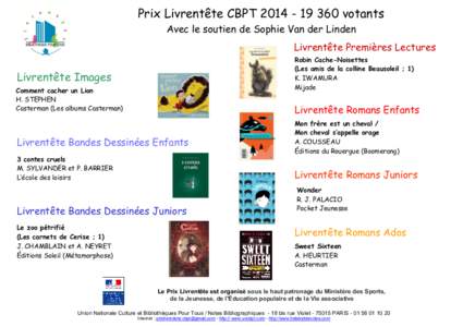 Prix Livrentête CBPTvotants Avec le soutien de Sophie Van der Linden Livrentête Premières Lectures Robin Cache-Noisettes (Les amis de la colline Beausoleil ; 1) K. IWAMURA