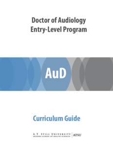 Doctor of Audiology Entry-Level Program AuD Curriculum Guide
