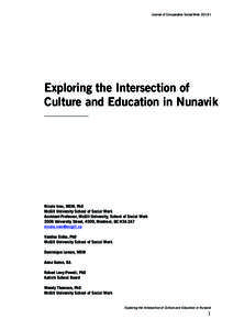 Journal of Comparative Social Work[removed]Exploring the Intersection of Culture and Education in Nunavik  Nicole Ives, MSW, PhD