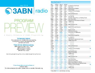 July[removed]PROGRAM PREVIEW A We ekly Schedule of 3ABN Progr amming