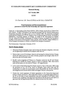 EU-UKRAINE PARLIAMENTARY COOPERATION COMMITTEE Thirteenth Meeting[removed]October 2009 KYIV Co-Chairmen: Mr. Paweł KOWAL and Mr Borys TARASYUK