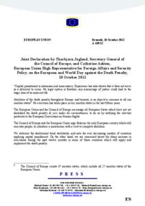 EUROPEA1 U1IO1  Brussels, 10 October 2012 A[removed]Joint Declaration by Thorbjørn Jagland, Secretary General of