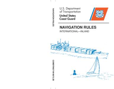 NAVIGATION RULES  U.S. Department of Transportation United States Coast Guard