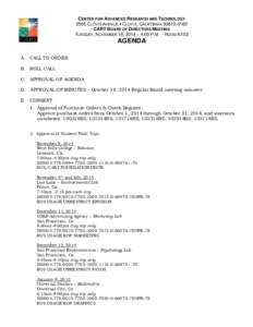 CENTER FOR ADVANCED RESEARCH AND TECHNOLOGY 2555 CLOVIS AVENUE  CLOVIS, CALIFORNIACART BOARD OF DIRECTORS MEETING TUESDAY, NOVEMBER 18, 2014 – 4:00 P.M. - ROOM N102  AGENDA