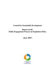 Council for Sustainable Development Report on the Public Engagement Process on Population Policy (June 2007)