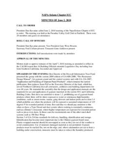 NAPA-Solano Chapter ICC MINUTES OF June 2, 2010 CALL TO ORDER President Dan Kavarian called June 2, 2010 meeting of the Napa/Solano Chapter of ICC to order. The meeting was held at the Paradise Valley Golf Club in Fairfi