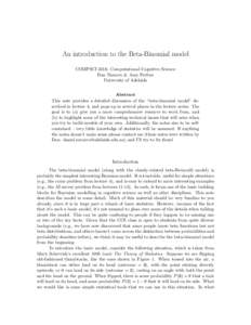 An introduction to the Beta-Binomial model COMPSCI 3016: Computational Cognitive Science Dan Navarro & Amy Perfors University of Adelaide Abstract This note provides a detailed discussion of the “beta-binomial model”