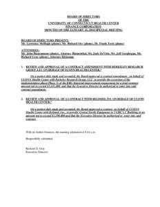 BOARD OF DIRECTORS OF THE UNIVERSITY OF CONNECTICUT HEALTH CENTER FINANCE CORPORATION MINUTES OF THE JANUARY 22, 2014 SPECIAL MEETING