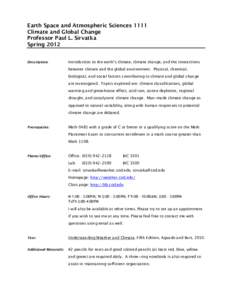 Earth Space and Atmospheric Sciences 1111 Climate and Global Change Professor Paul L. Sirvatka Spring[removed]Description: