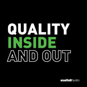 QUALITY INSIDE When it comes to long life piping for drinking water, sewage, industrial water or gas, there is one name that continues