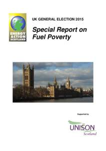 UK GENERAL ELECTIONSpecial Report on Fuel Poverty  Supported by