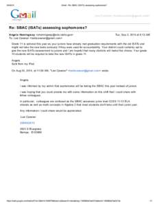Gmail - Re: SBAC (ISATs) assessing sophomores? Levi Cavener <>
