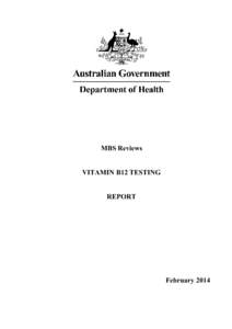 MBS Reviews VITAMIN B12 TESTING REPORT February 2014