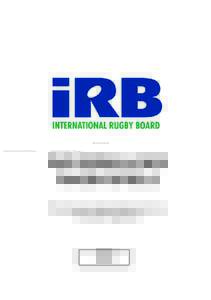 DIE REGELN DES RUGBYSPIELS Übersetzung der englischen Originalversion des International Rugby Board  2009
