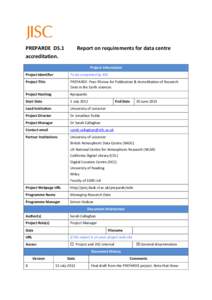 PREPARDE D5.1 accreditation. Report on requirements for data centre Project Information