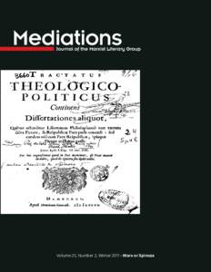 Volume 25, Number 2, Winter 2011 • Marx or Spinoza  Peter Hitchcock. “Commonism.” MediationsWinterwww.mediationsjournal.org/articles/commonism  Commonism