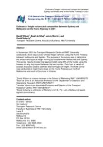 Estimate of freight volume and composition between Sydney and Melbourne on the Hume Freeway in 2001 Estimate of freight volume and composition between Sydney and Melbourne on the Hume Freeway in 2001 David Wilson1, Basil