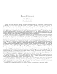 Research Statement Chris A. Mattmann November 14, 2013 Over the last decade I have been primarily engaged in research associated with the University of Southern California, NASA’s Jet Propulsion Laboratory (JPL) and th