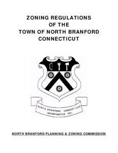 ZONING REGULATIONS OF THE TOWN OF NORTH BRANFORD