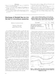 References Ackley, S. F. In press. Mass balance aspects of Weddell Sea Pack ice.Journal of Glaciology. Ackley, S. F., K. R. Buck, and S. TaguchiStanding crop of algae in the sea ice of the Weddell Sea region. Dee