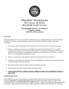 House Bill 683- As sent to Governor Mississippi Revised LLC Act Proposal Summary Outline [with LINE and Page numbers]  In General