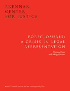 brennan center for justice foreclosures: a crisis in legal
