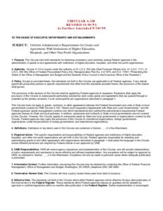 Administration of federal assistance in the United States / Federal grants in the United States / Economic policy / Economy of the United States / Public economics / Government procurement in the United States / Chief financial officer / Federal Reserve System / Compliance requirements / Single Audit / Public finance / United States Office of Management and Budget