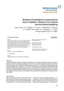 Synthesis of embedded Au nanostructures by ion irradiation: influence of ion induced viscous flow and sputtering