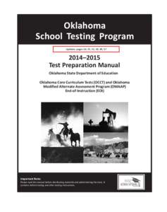 Oklahoma School Testing Program Updates: pages 14, 25, 32, 38, 49, [removed]–2015 Test Preparation Manual