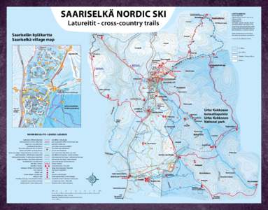 SAARISELKÄ NORDIC SKI Latureitit - cross-country trails Saariselän kyläkartta Saariselkä village map