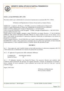 UNIVERSITA’ DEGLI STUDI DI NAPOLI FEDERICO II Dipartimento di Scienze Sociali D.D.D. n. 42 delAPP. ATTI Procedura selettiva per conferimento di un incarico di prestazione occasionale (Rif. P.OIl D