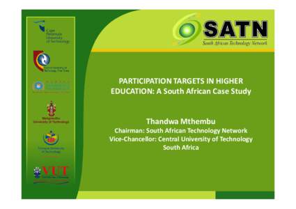 Microsoft PowerPoint - MTHEMBU Participation Rates in Higher Education A South Afr.pptx [Read-Only]