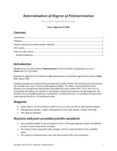 Determination of Degree of Polymerization  HPLC of phloroglucinol derivatives  Ann E. Hagerman © 2002  Contents  Introduction .............................................................................