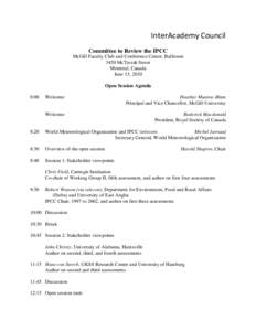 InterAcademy Council Committee to Review the IPCC McGill Faculty Club and Conference Centre, Ballroom 3450 McTavish Street Montreal, Canada June 15, 2010