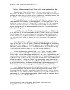 FEATURE STORY: WWW.USSHOUSTON.ORG (Crew)  The Story of Lieutenant(jg) Francis Weiler’s U.S. Naval Academy Class Ring Lt.(jg) Francis Weiler, USNA Class of 1939, was a crew member of the USS Houston CA-30. He was also m