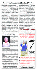 Sac and Fox News • July 2013 • Page 14  Business Committee Meeting Minutes Regular Business Committee Meeting Mini-Minutes June 18, 2013  Please be advised that the following