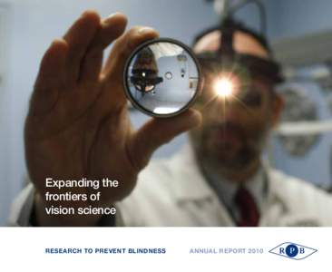 Expanding the frontiers of vision science Research to Prevent Blindness